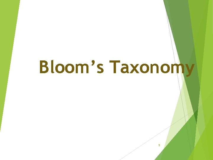 Bloom’s Taxonomy 9 