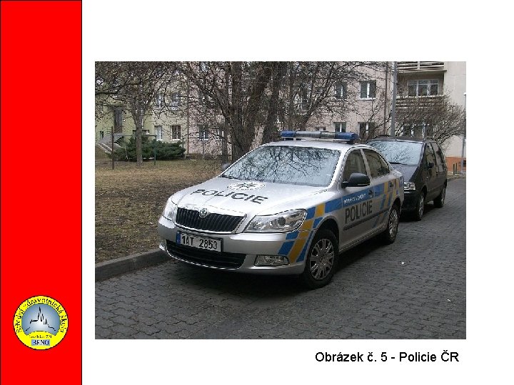 Obrázek č. 5 - Policie ČR 