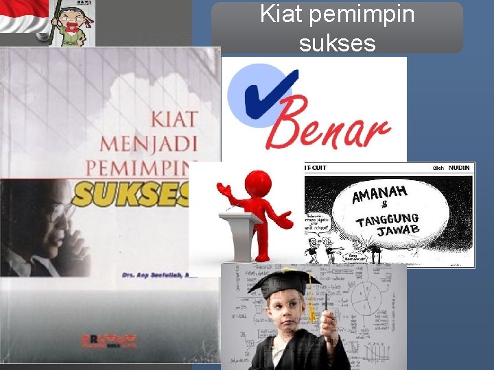 Kiat pemimpin sukses 