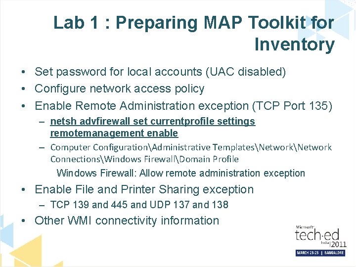 Lab 1 : Preparing MAP Toolkit for Inventory • Set password for local accounts