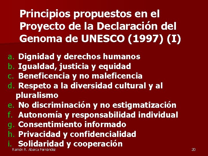 Principios propuestos en el Proyecto de la Declaración del Genoma de UNESCO (1997) (I)