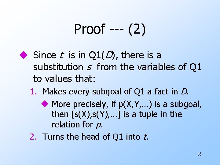 Proof --- (2) u Since t is in Q 1(D), there is a substitution