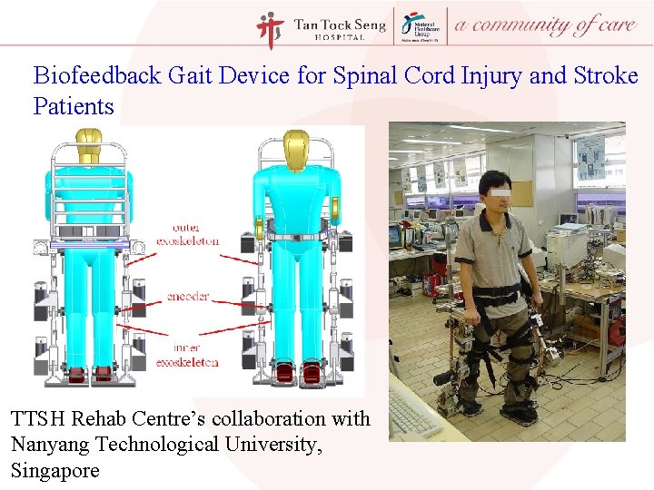 Biofeedback Gait Device for Spinal Cord Injury and Stroke Patients TTSH Rehab Centre’s collaboration