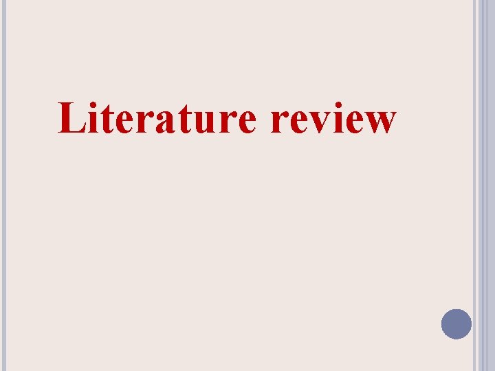 Literature review 