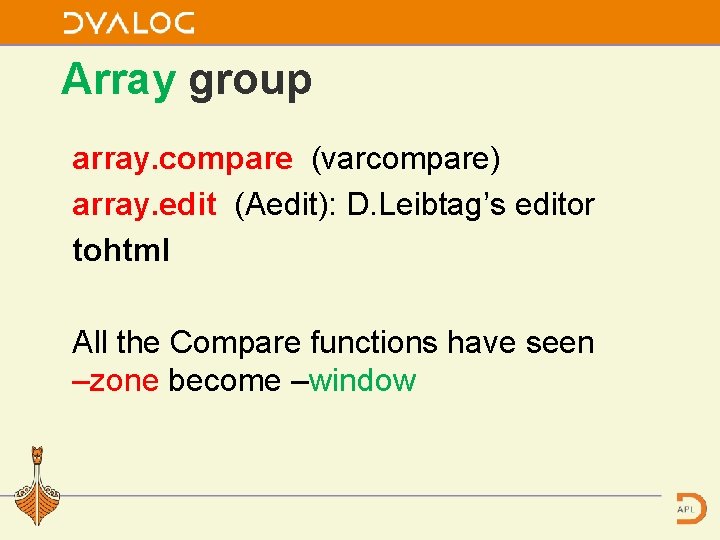 Array group array. compare (varcompare) array. edit (Aedit): D. Leibtag’s editor tohtml All the