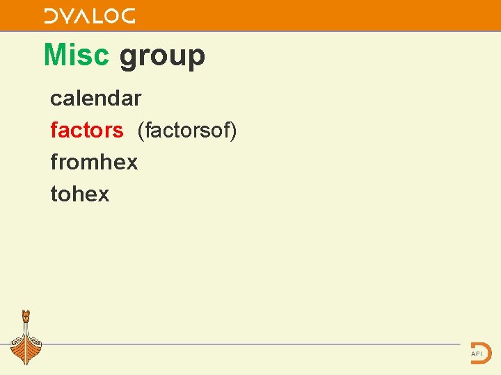 Misc group calendar factors (factorsof) fromhex tohex 