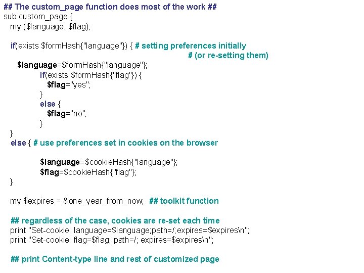 ## The custom_page function does most of the work ## sub custom_page { my