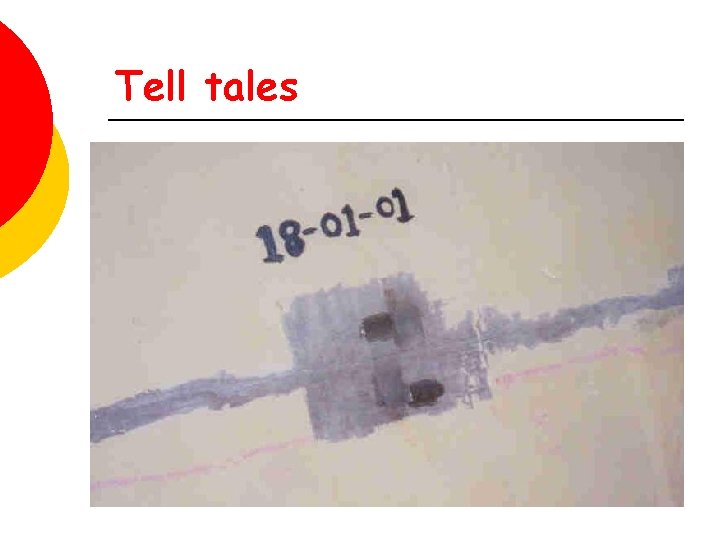 Tell tales 