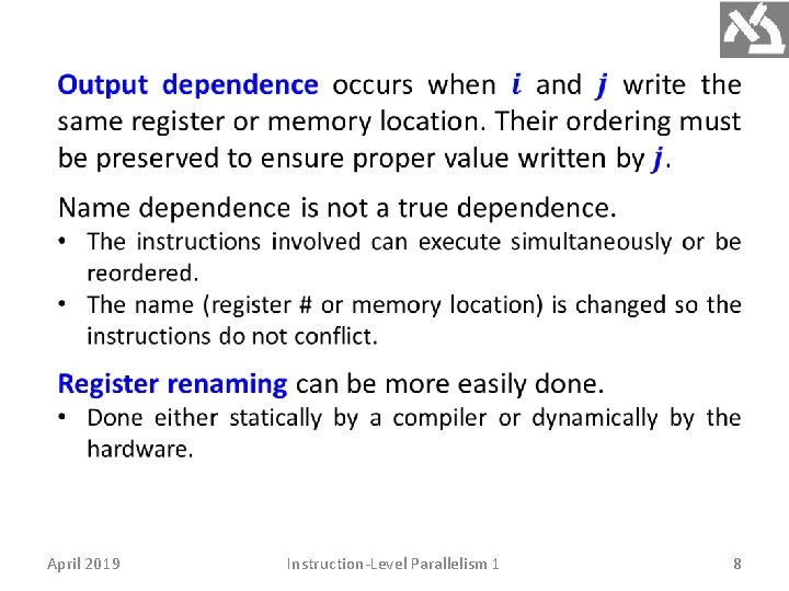  April 2019 Instruction-Level Parallelism 1 8 
