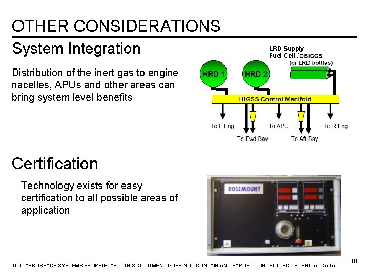 OTHER CONSIDERATIONS System Integration LRD Supply Fuel Cell / Distribution of the inert gas
