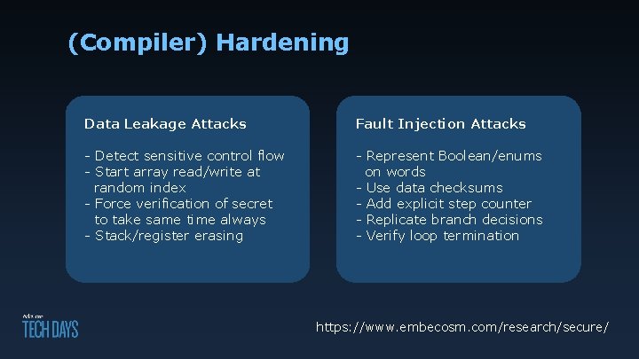 (Compiler) Hardening Data Leakage Attacks Fault Injection Attacks - Detect sensitive control flow -
