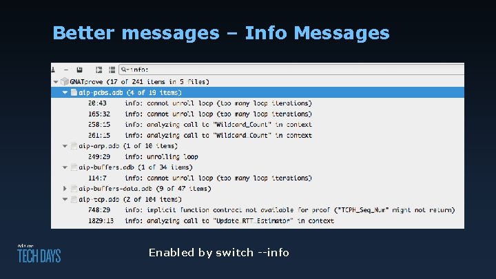 Better messages – Info Messages Enabled by switch --info 