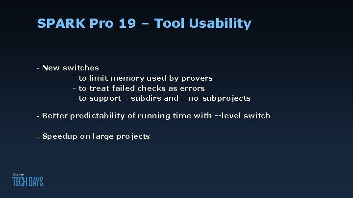 SPARK Pro 19 – Tool Usability - New switches - to limit memory used