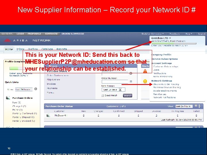 New Supplier Information – Record your Network ID # 2 This is your Network