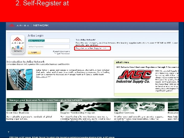 2. Self-Register at supplier. ariba. com 7 © 2012 Ariba, an SAP company. All