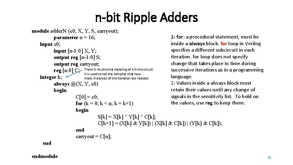 n-bit Ripple Adders module adder. N (c 0, X, Y, S, carryout); 1: for: