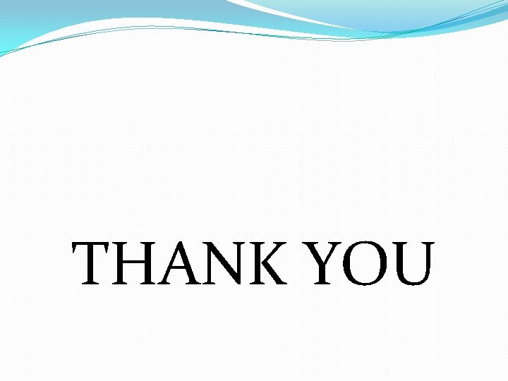 THANK YOU 