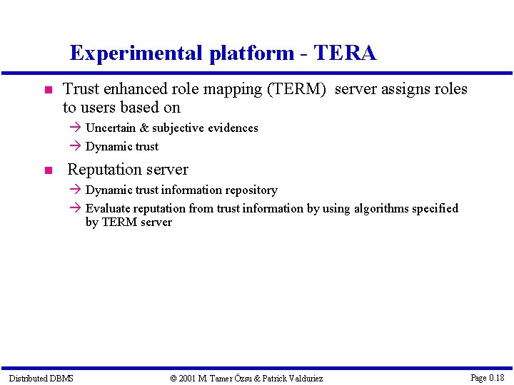 Experimental platform - TERA Trust enhanced role mapping (TERM) server assigns roles to users