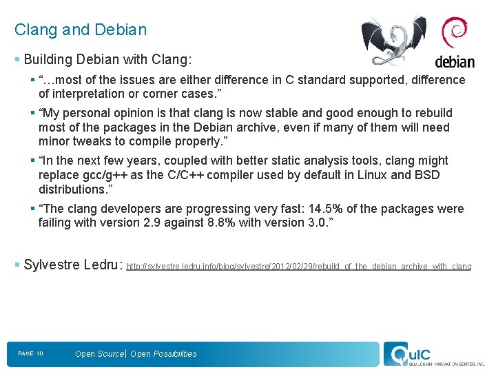 Clang and Debian § Building Debian with Clang: § “…most of the issues are