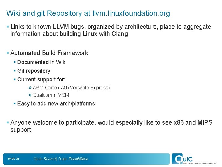 Wiki and git Repository at llvm. linuxfoundation. org § Links to known LLVM bugs,