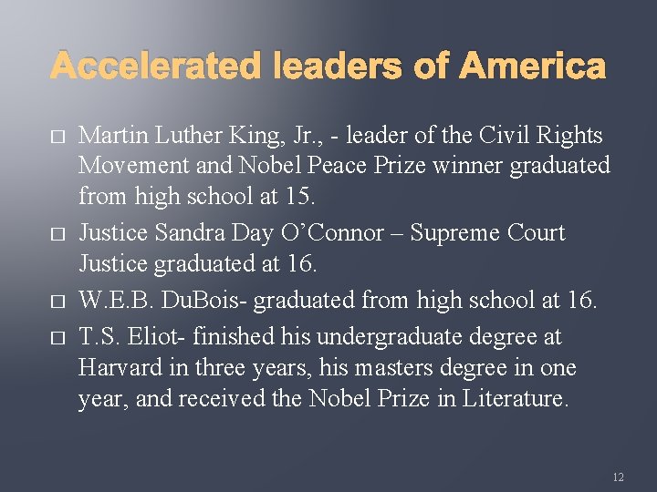 Accelerated leaders of America � � Martin Luther King, Jr. , - leader of