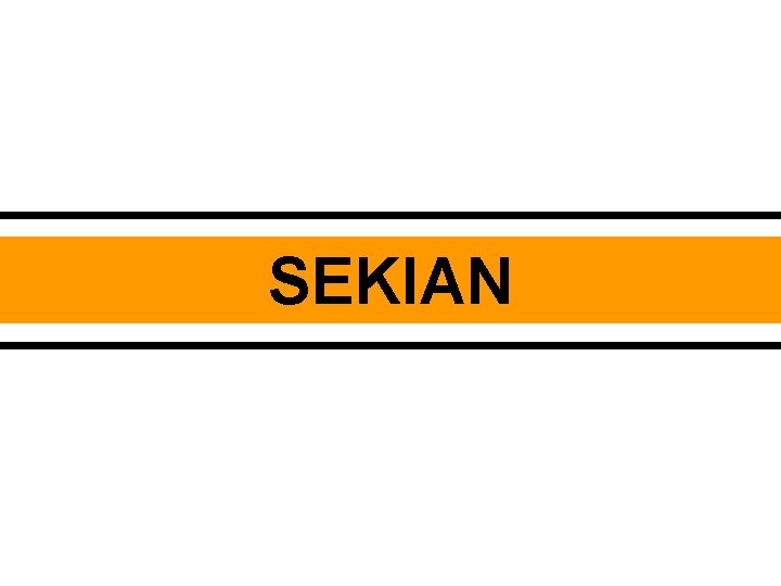 SEKIAN 