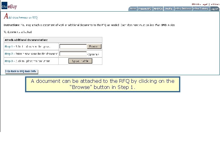 A document can be attached to the RFQ by clicking on the “Browse” button