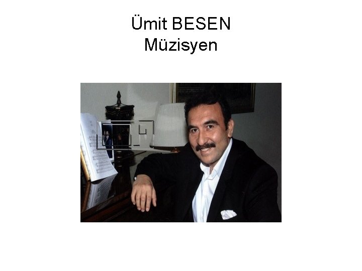 Ümit BESEN Müzisyen 