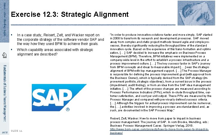 Exercise 12. 3: Strategic Alignment § In a case study, Reisert, Zelt, and Wacker Exercise 12. 3: Strategic Alignment § In a case study, Reisert, Zelt, and Wacker