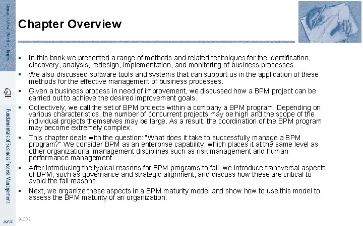 Chapter Overview § In this book we presented a range of methods and related Chapter Overview § In this book we presented a range of methods and related