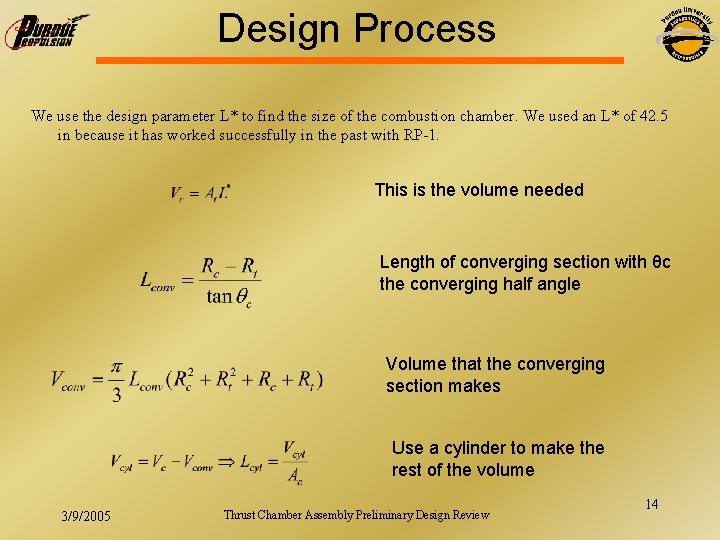 Design Process We use the design parameter L* to find the size of the