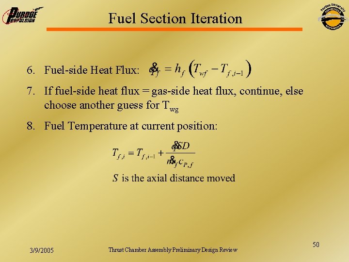 Fuel Section Iteration 6. Fuel-side Heat Flux: 7. If fuel-side heat flux = gas-side