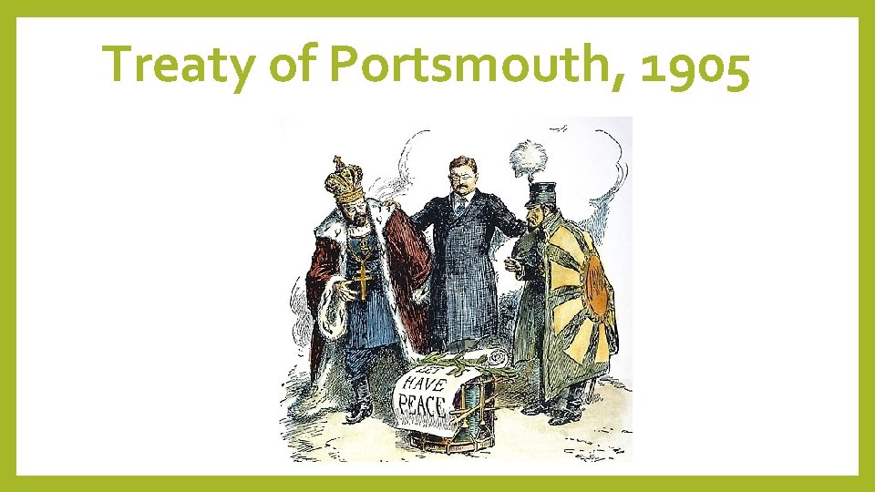 Treaty of Portsmouth, 1905 