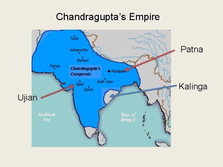 Chandragupta’s Empire Patna Kalinga Ujian 