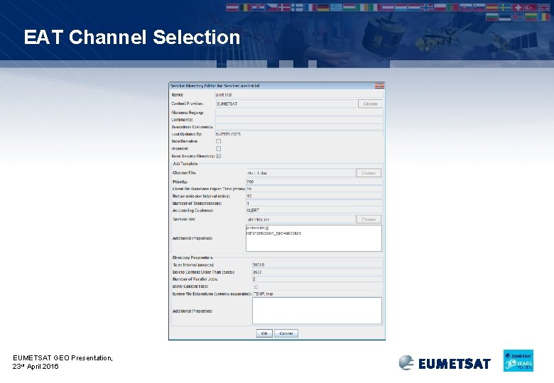 EAT Channel Selection EUMETSAT GEO Presentation, 23 rd April 2016 