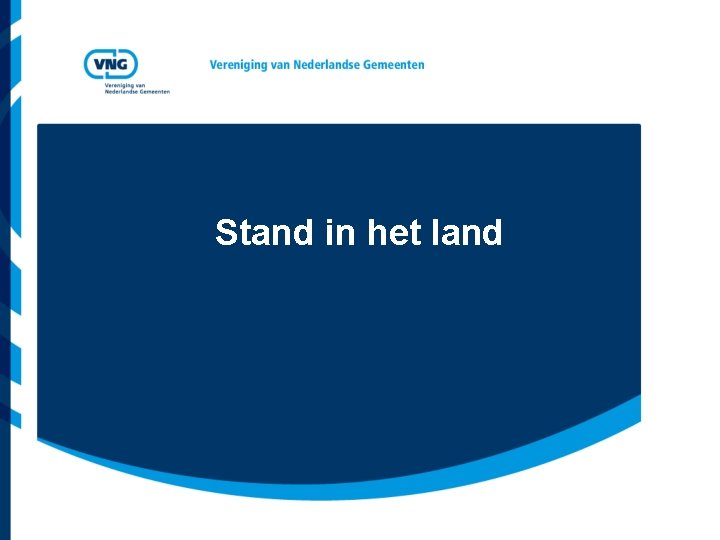 Stand in het land 