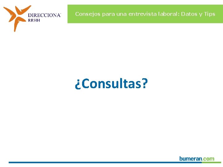 Consejos para una entrevista laboral: Datos y Tips ¿Consultas? 