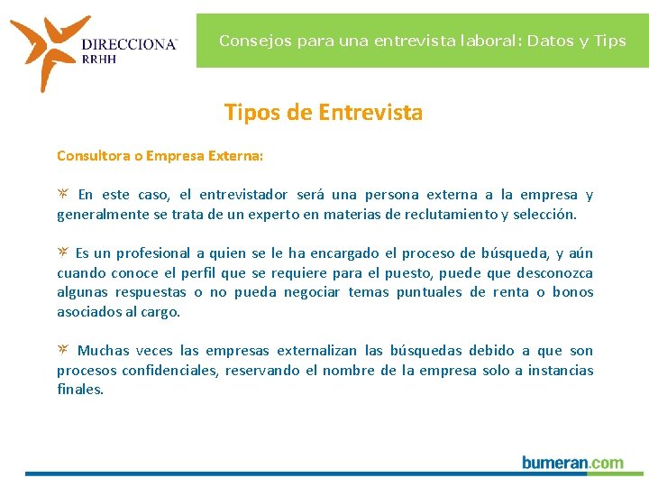 Consejos para una entrevista laboral: Datos y Tips Tipos de Entrevista Consultora o Empresa