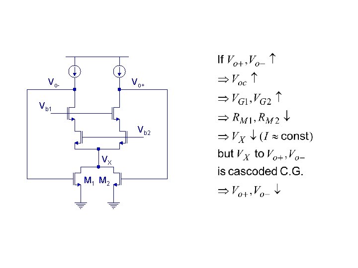 Vo- Vo+ Vb 1 Vb 2 VX M 1 M 2 Vo- Vo+ Vb 1 Vb 2 VX M 1 M 2
