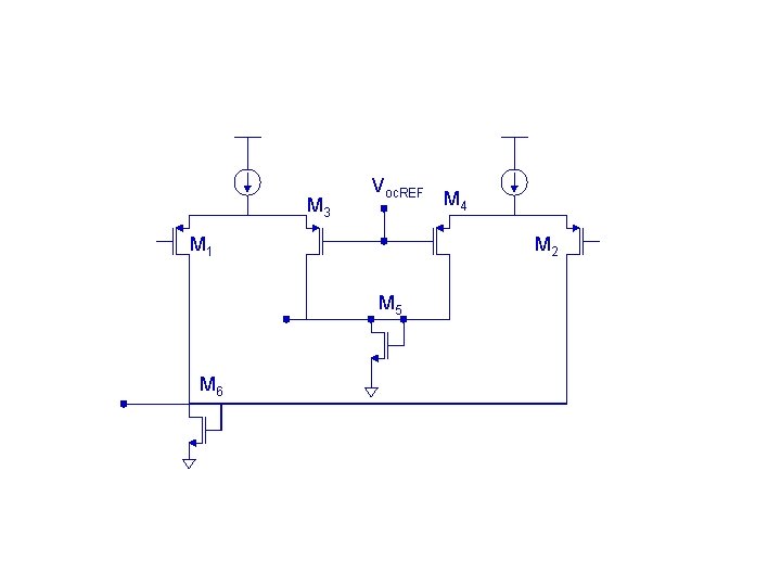 M 3 Voc. REF M 1 M 2 M 5 M 6 M 4