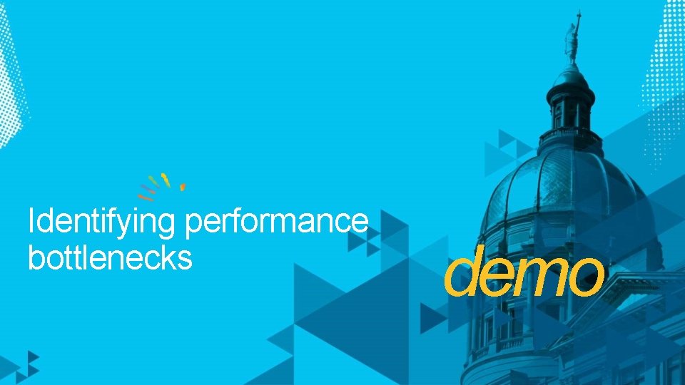 Identifying performance bottlenecks demo 