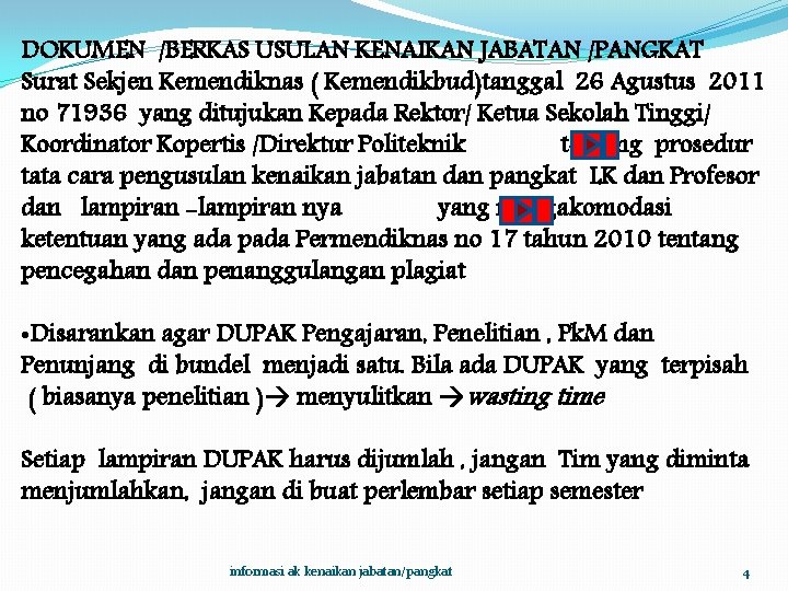 DOKUMEN /BERKAS USULAN KENAIKAN JABATAN /PANGKAT Surat Sekjen Kemendiknas ( Kemendikbud)tanggal 26 Agustus 2011