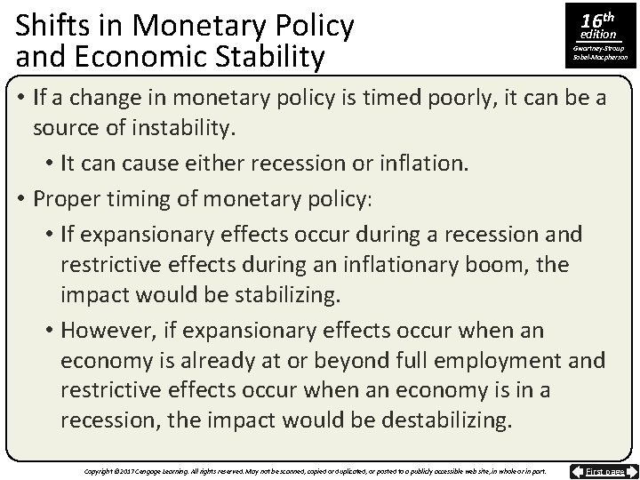 Shifts in Monetary Policy and Economic Stability 16 th edition Gwartney-Stroup Sobel-Macpherson • If