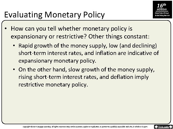 Evaluating Monetary Policy 16 th edition Gwartney-Stroup Sobel-Macpherson • How can you tell whether