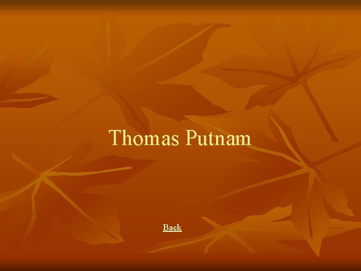 Thomas Putnam Back 