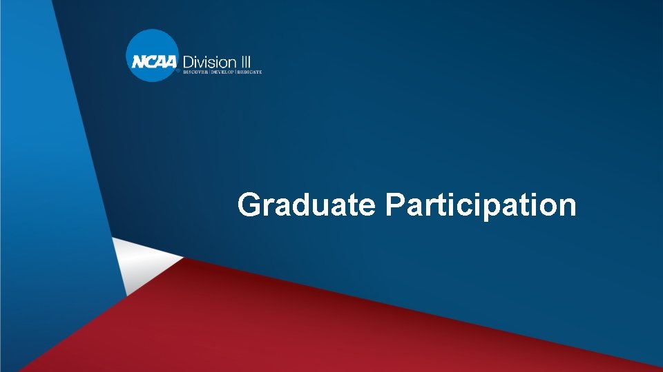 Graduate Participation 