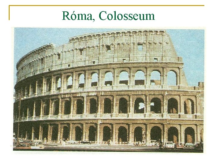 Róma, Colosseum 