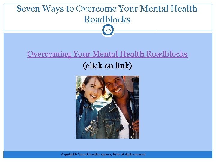 Seven Ways to Overcome Your Mental Health Roadblocks 28 Overcoming Your Mental Health Roadblocks