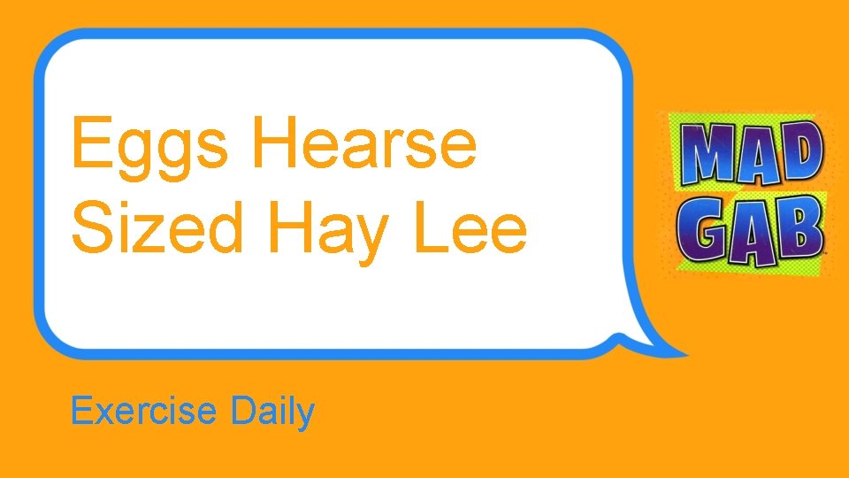 Eggs Hearse Sized Hay Lee Exercise Daily 