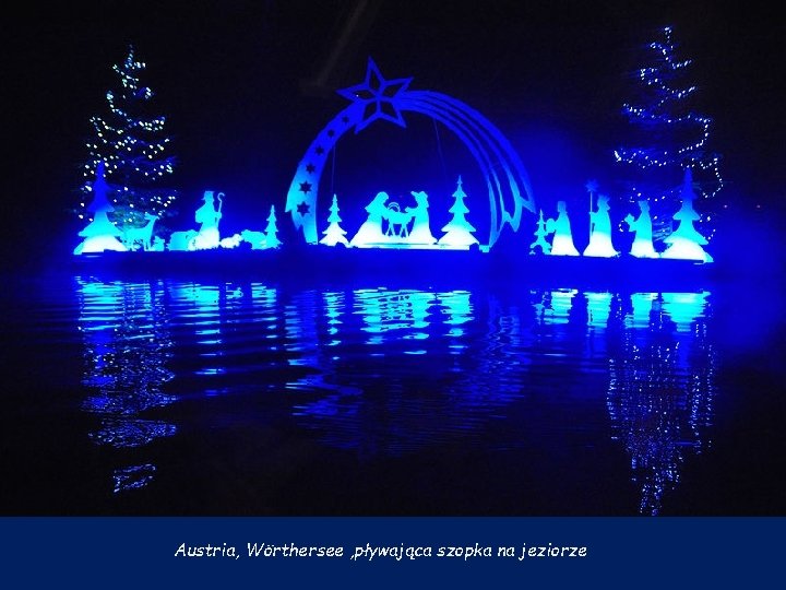 Austria, Wörthersee , pływająca szopka na jeziorze 